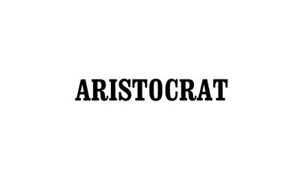 ARISTOCRAT